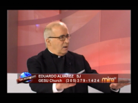 La Fe, la Espiritualidad y la Salud, con el Padre Eduardo Alvarez